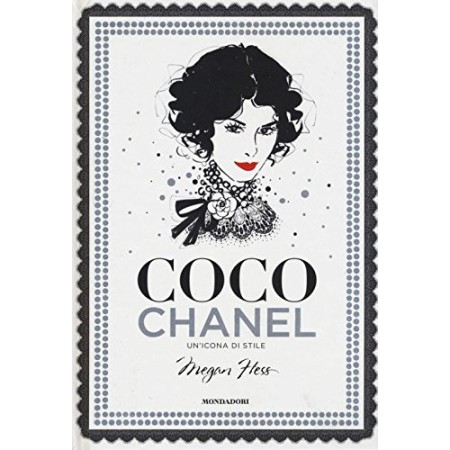 Coco Chanel. Un'icona di stile