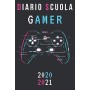 diario scuola 2020 2021 gamer: diario scolastico 2020 2021 videogiochi - agenda settimanale 2020 2021 - settembre 2020 2021 - ca