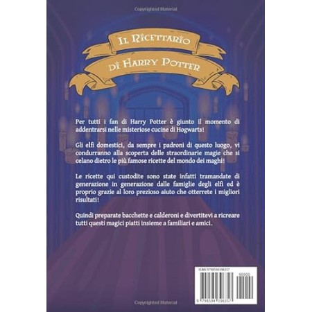 Il Ricettario di Harry Potter: Un Viaggio nelle Cucine di Hogwarts