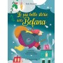 Le più belle storie della befana. Ediz. a colori
