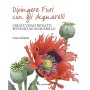 Dipingere fiori con gli acquarelli