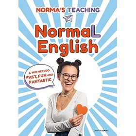 NormaL English. Il mio metodo fast, fun and fantastic