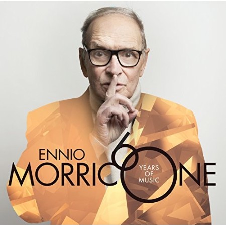 Morricone 60 Years Of Music